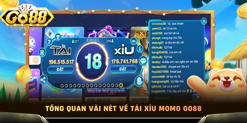 Tổng quan vài nét về tài xỉu momo Go88